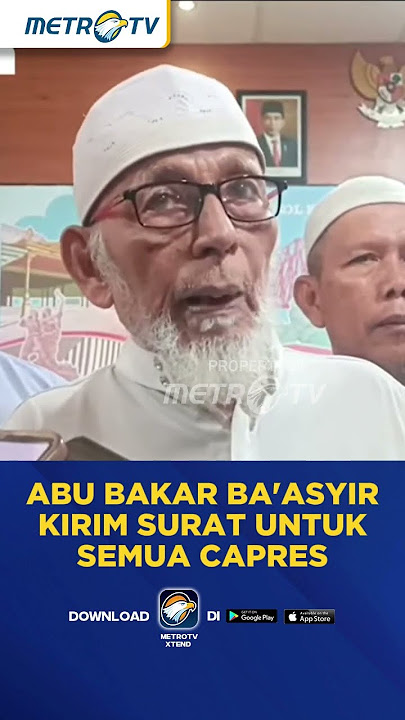 Abu Bakar Ba'asyir Kirim Surat Untuk Semua Capres #shorts