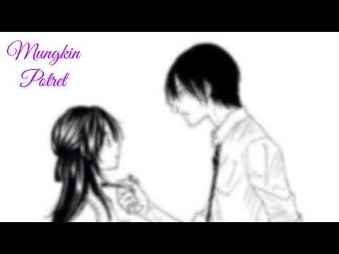 Lirik lagu mungkin potret cover Lirik lagu mungkin potret cover