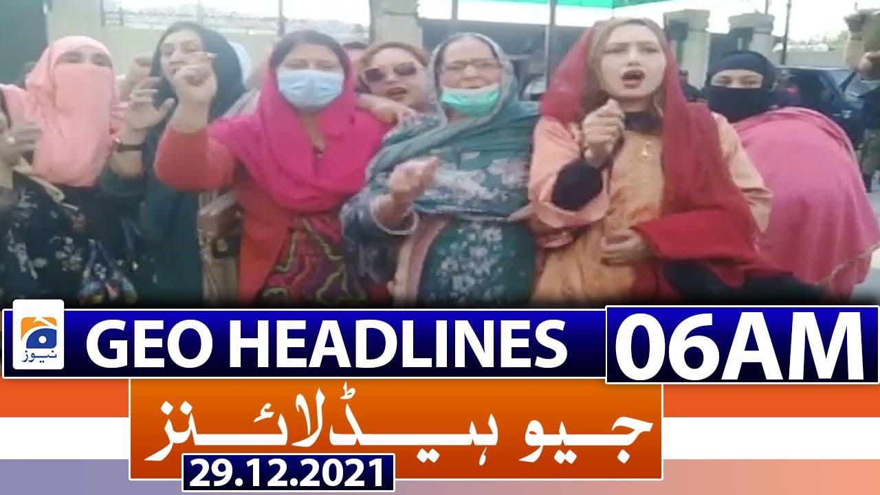 Geo News Headlines Today 06 AM | 29th December 2021