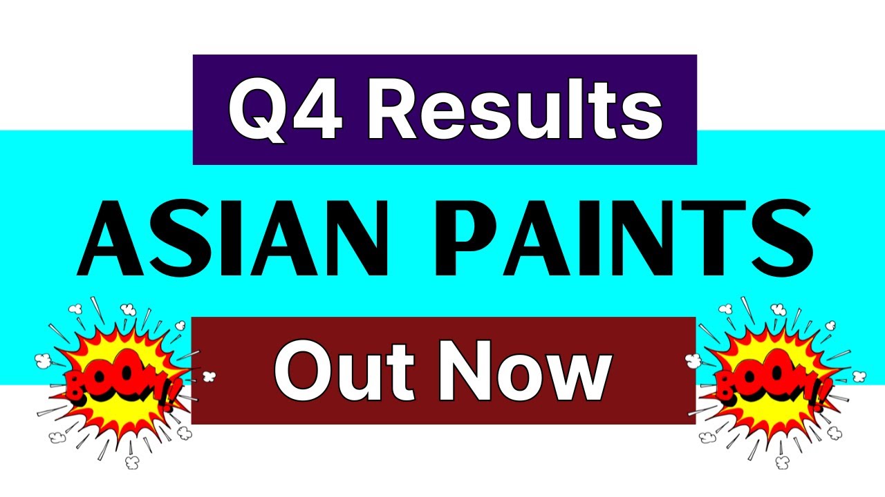 Asian paints q4 results • Asian paints q4 results 2025 • Asian paints share latest news •Asian paint