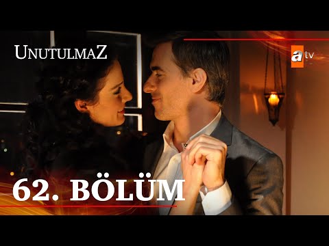 Unutulmaz 62. Bölüm