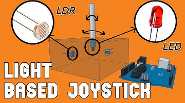 DIY Joystick | Analog Joystick That Works With Light | Interfacing LDR With Arduino| Resistor