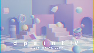 d p a i n t IV - Lupus Nocte [Synthwave Loop]