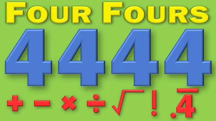 Can You Make Any Number Using Exactly 4 Fours?