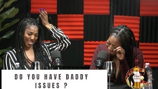 Pour Minds Episode 109 - You Got Daddy Issues, Hun