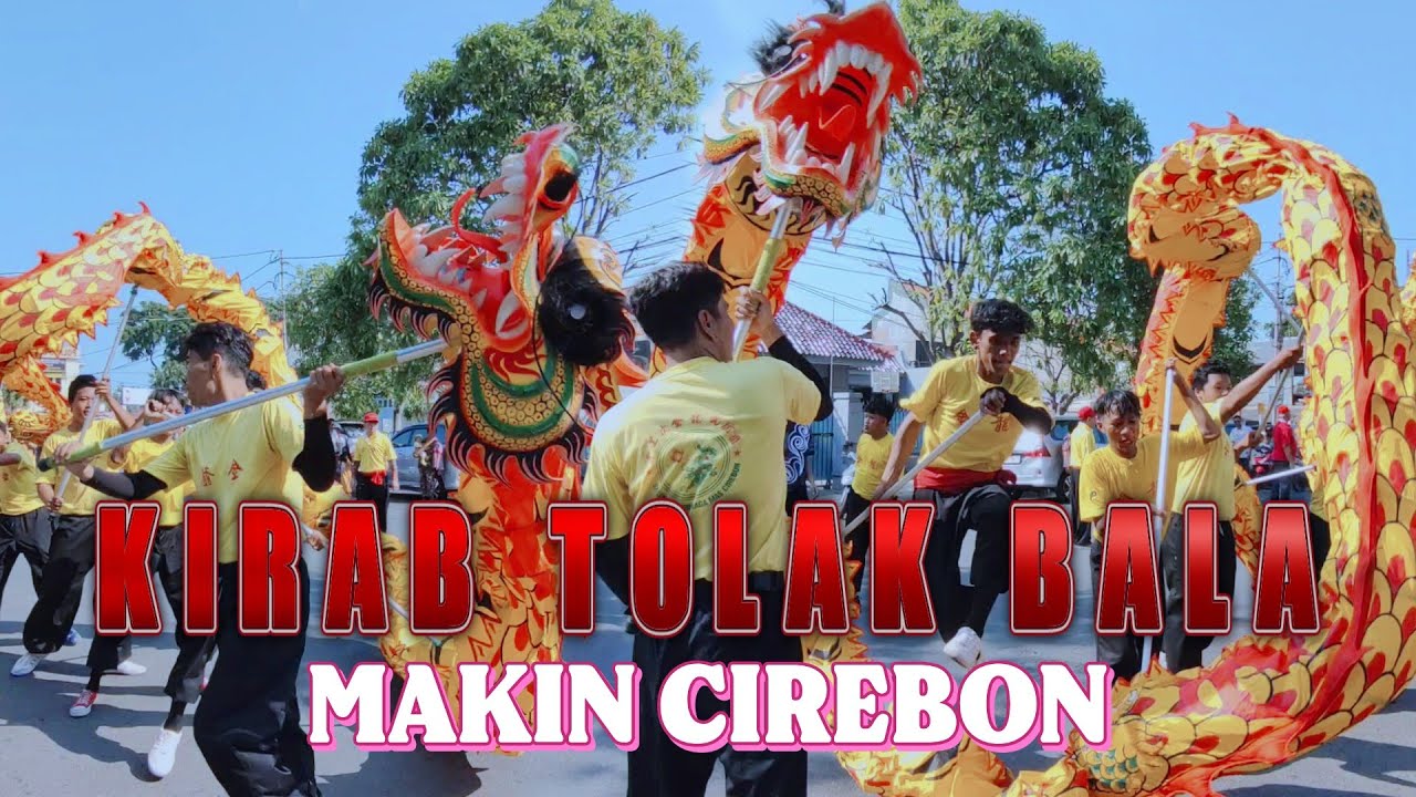 ARAK-ARAKAN KIRAB TOLAK BALA MAKIN KOTA CIREBON‼️ SEJIT KWAN HONG CIREBON