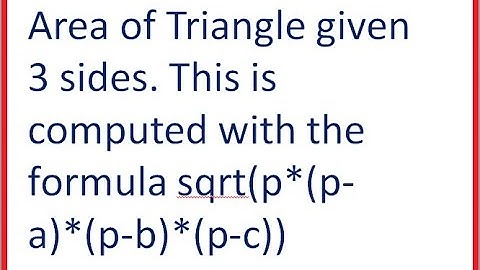 C++ Area of Triangle given 3 sides - English explanation only