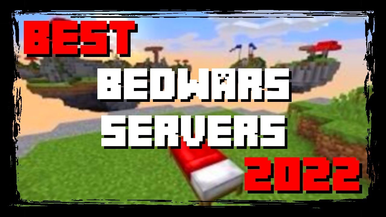 Minecraft Bedwars Servers Updated 2023