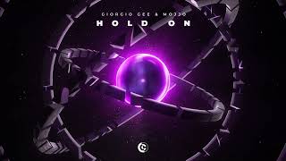 Video thumbnail of "Giorgio Gee & Mojjo - Hold On (Official Visualizer)"