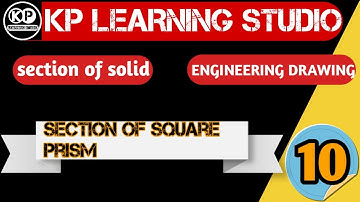 Section Of Solid || Engineering Drawing || section of square prism