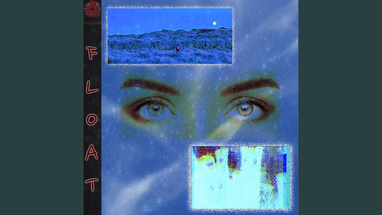 Watch float on YouTube Watch float on YouTube
