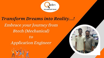 My Placement Journey from Btech (ME) to Application Engineer | QSpiders Old Airport Road