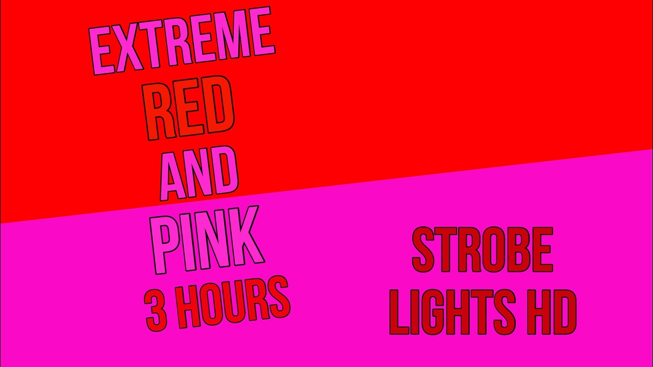 [3 HOURS] EXTREME FAST RED AND PINK STROBE LIGHT [SEIZURE WARNING