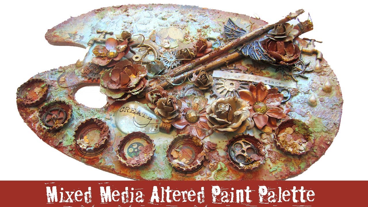 Mixed Media Altered Paint Palette- for 7 Dots Studio- Steampunk- with Finnabair Rust Paste card making happy birthday