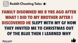 Family Disowned Me 8 Yrs Ago After What I Did To My Brother After I Discovered He Slept With My GF..