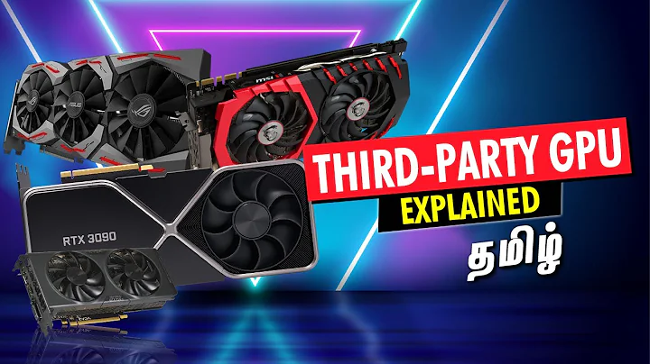 Why there are so many Graphics Cards? (AIB) Explained in Tamil
