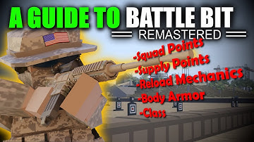 How to play BattleBit Remastered? (Essential BattleBit Guide)