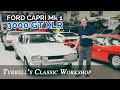 Ford Capri Mk I 3000 GT XLR - A refreshing change of pace | Tyrrell's Classic Workshop