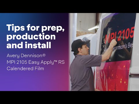 Avery Dennison MPI 2105 Easy Apply™ RS Calendered Film (North America)