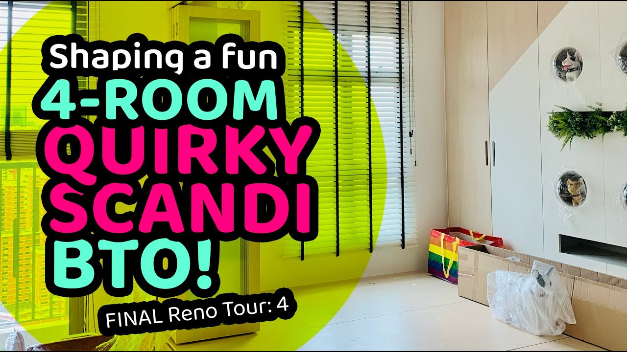 HDB RENO TOUR (FINAL) | How To Renovate A Fun & Quirky Scandi 4-Room ...