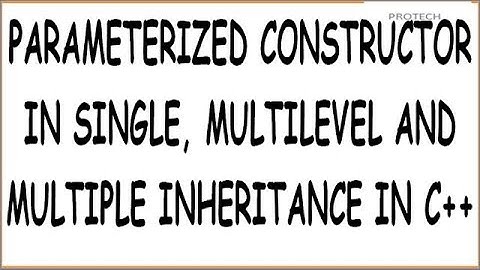PARAMETERIZED CONSTRUCTOR IN C++  INHERITANCE  (HINDI)