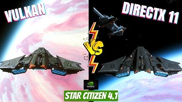 Vulkan vs DirectX 11 – Star Citizen 4.1 Just Changed Everything!