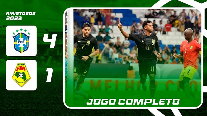 Brasil 4x1 Guiné | Amistosos da Seleção 2023 | Jogo Completo