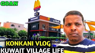 Goan Konkani Vlog | Life In Kuwait Village