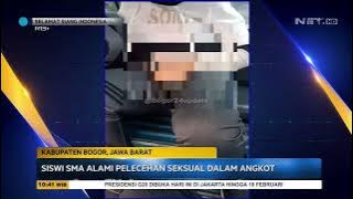 Video Murid SMA Rekam Pelecehan Seksual Dalam Angkot Jadi Viral - SSI