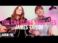 James taylor you can close your eyes larkin poe cover