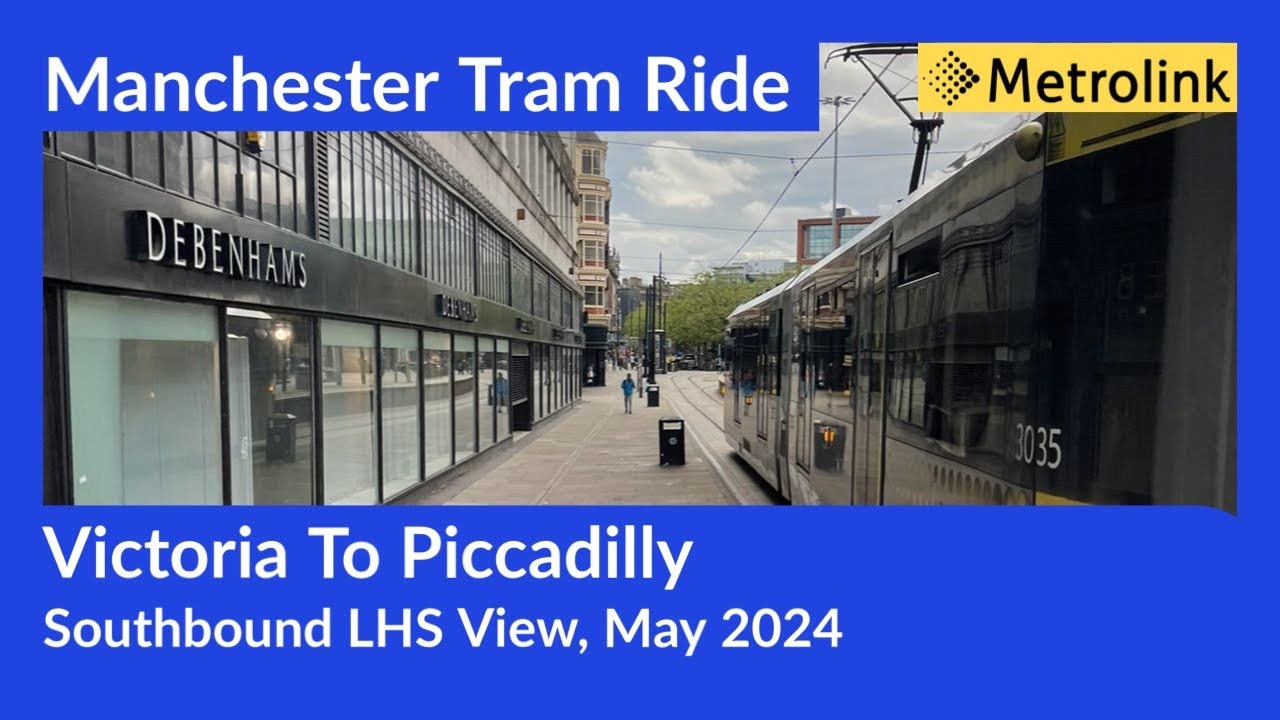 manchester-metrolink-tram-ride-victoria-to-piccadilly-southbound-lhs