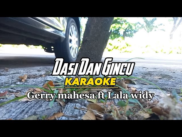 Dasi Dan Gincu - Karaoke dangdut koplo gerry mahesa feat lala widy class=