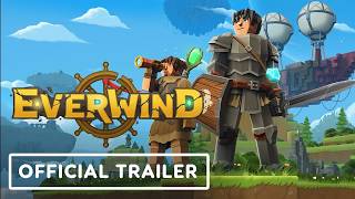 Everwind: The First Ascent | Official Overview Trailer