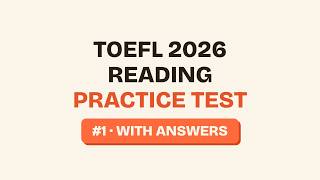 TOEFL Reading Practice Test 2026 — Module 1 (Answers Included) #1