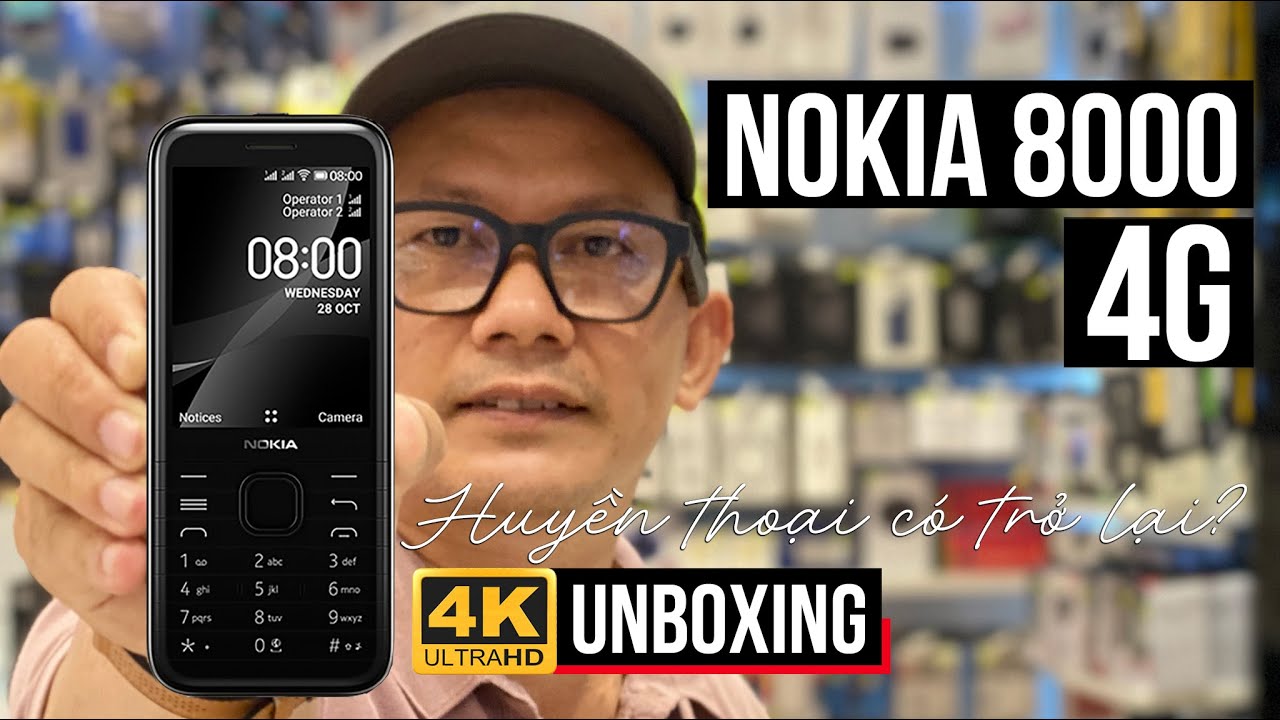 ĐẬP HỘP NOKIA 8000 4G: HUYỀN THOẠI CÓ TRỞ LẠI? | NOKIA 8000 4G UNBOXING