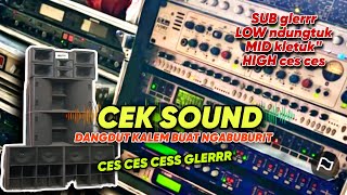 Cek Sound Dangdut Kalem Kalem ‼️Suara Jernih Sound Rumahan Pasti Suka