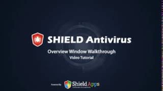 Shield Antivirus - Overview Window Walkthrough screenshot 4