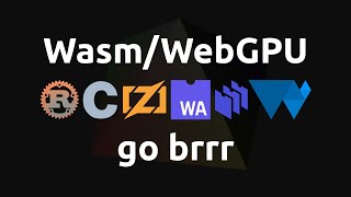 Browserless app runtime in Rust  Demo app in Zig  Wasm/WebGPU