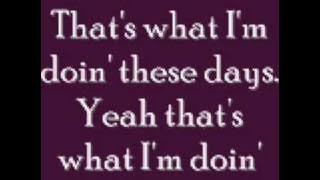 These Days Lyrics - Rascal Flatts