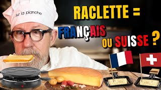 Raclette : Française ou Suisse ?