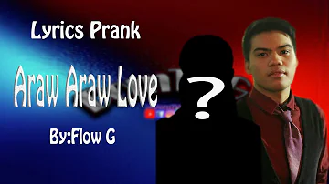 Araw Araw Love Lyrics Prank on Stranger By: FlowG