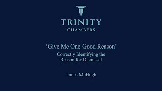 Play video: Correctly Identifying the Reason for Dismissal, Trinity Employment Barrister, James McHugh