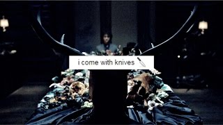 i come with knives; ᴛʏs