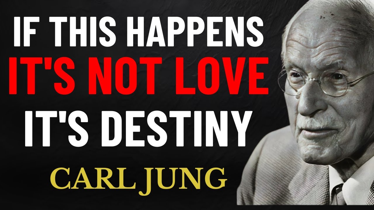 When This Happens, It's More Than Love, It's Destiny | Carl Jung