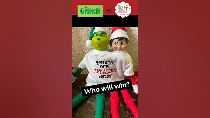 Grinch vs Elf on the Shelf