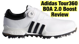 Adidas Tour 360 boost 2.0 BOA Review - YouTube