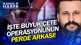 Barış Boyun'u Yakalatan O Polis Taktikleri! İşte Büyük Çete Operasyonunun Tüm Detayları...