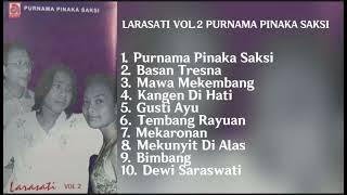 LARASATI VOL.2 PURNAMA PINAKA SAKSI