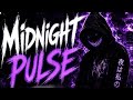 New Song : Midnight Pulse 