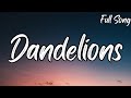 Ruth B  -  Dandelions (Lyrics)
